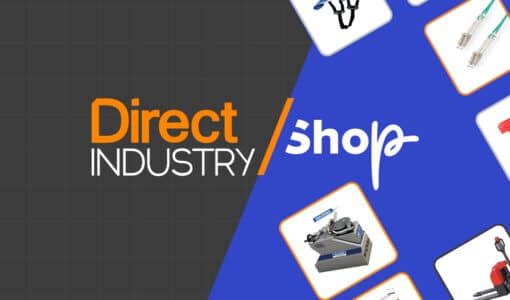 VirtualExpo Group étend sa présence en Europe avec l’ouverture des Shops DirectIndustry en Allemagne, Espagne et Italie